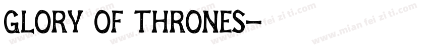 Glory of thrones字体转换